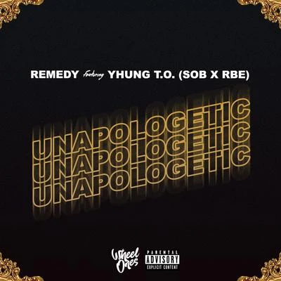 Unapologetic (feat. Yhung T.O.) 专辑 Remedy/Lord Superb/GANZ/Killarmy/RZA