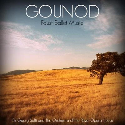 Charles Gounod Gounod: Faust Ballet Music