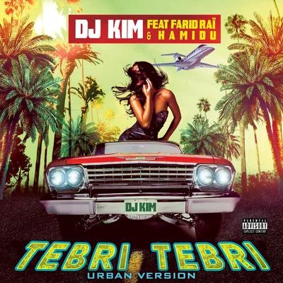 Tebri Tebri (Urban Version) 專輯 DJ Kim