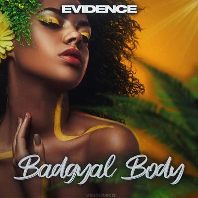 Badgyal Body 專輯 Evidence