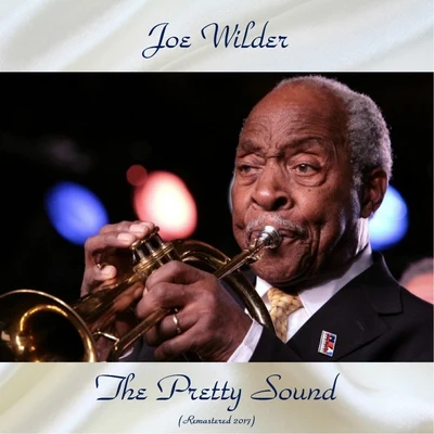 Joe WilderMilt HintonHank Jones The Pretty Sound (Remastered 2017)