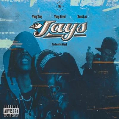 Blue Jays 專輯 Yung Tory/Doodie Lo/OTF Ikey