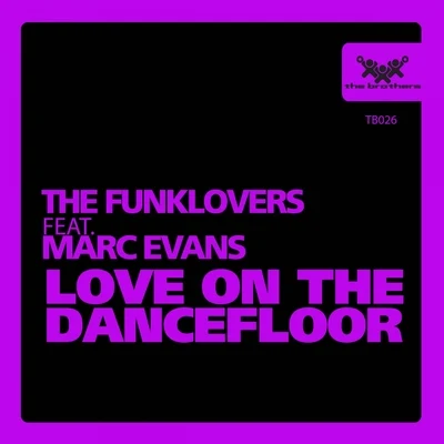 Love on the Dancefloor 專輯 Marc Evans