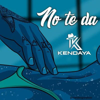 No Te Da 專輯 NKM01/Kendaya