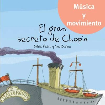 El gran secreto de Chopin (Música y movimiento - Sesión pedagógica) 專輯 Paul Badura-Skoda