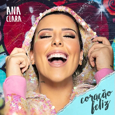 Coração Feliz 專輯 Atitude 67/Ana Clara