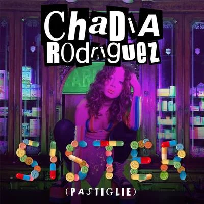 Sister (Pastiglie) 專輯 Chadia Rodriguez/Gemitaiz/Priestess