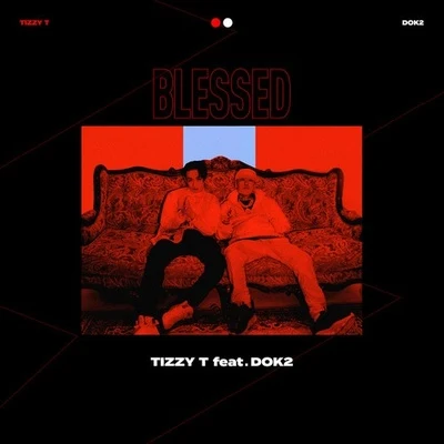 BLESSED 专辑 Tizzy T