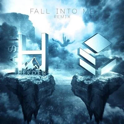 Fall Into Me (Last Heroes x Biscoln Remix) 专辑 Last Heroes/A.Paul