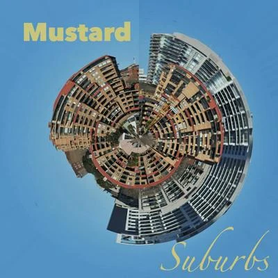 Suburbs 專輯 Mustard