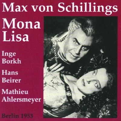 Mona Lisa 專輯 Robert Heger/Münchner Philharmoniker/Symphonieorchester des Bayerischen Rundfunks/Gika Zdravkovitch/Edmund Nick