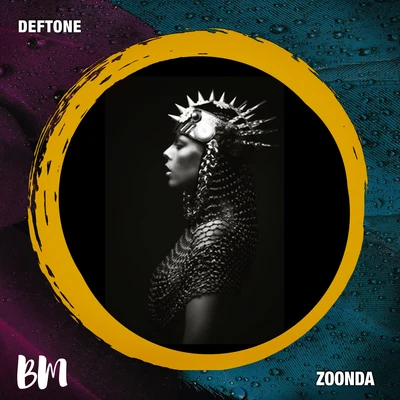 Zoonda 專輯 Deftone