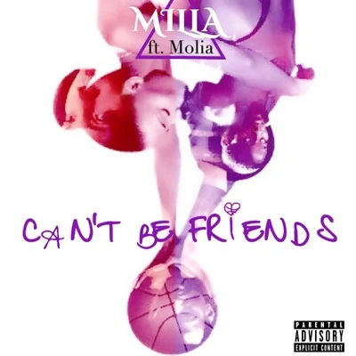 Cant Be Friends (feat. Molia) - Single 專輯 Mistah Fab/Kontac/MILLA/Dap Daniel/Beats by the Bay