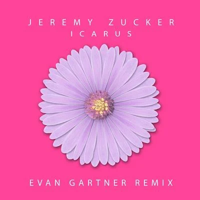 Icarus (Evan Gartner Remix) 专辑 Roses & Revolutions/Evan Gartner