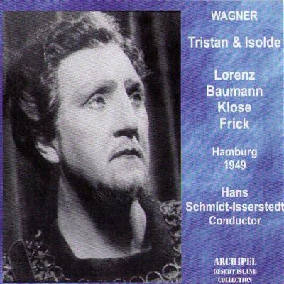 Wagner: Tristan & Isolde (Hamburg 1949) 專輯 Hans Schmidt-Isserstedt/Manuel Rosenthal/Orchestre Théâtre National De L'Opéra De Paris/Orchestre de la NDR de Hambourg