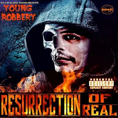 Resurrection of Real 專輯 Young Robbery