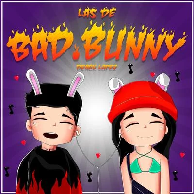 Las de Bad Bunny 專輯 ARK/Deack Lopez