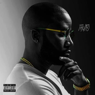 Thuto 專輯 Zakwe/Musiholiq/Cassper Nyovest