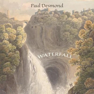 Waterfall 專輯 Paul Desmond