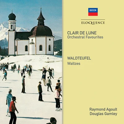 The National Philharmonic OrchestraRichard BonyngeNicolai GhiaurovThe London Opera Chorus Clair de Lune - Orchestral Favourites; Waldteufel - Waltzes