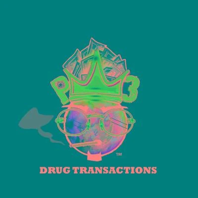 Drug Transactions 专辑 P3