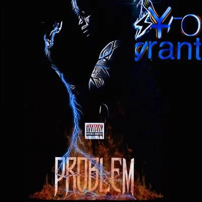 Problem 專輯 Syro Grant/Young Sagg