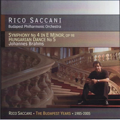 Rico SaccaniPeter KelenLajos MillerGiacomo PucciniIlona Tokody Brahms: Symphony No. 4, Hungarian Dance No. 5