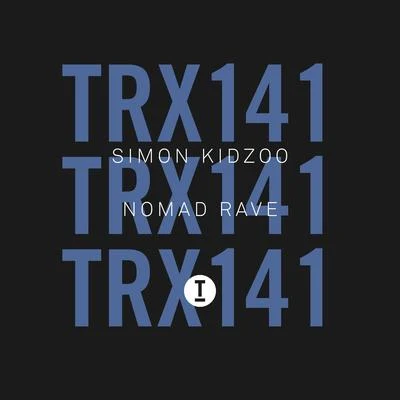 Nomad Rave 專輯 Simon Kidzoo/Havoc & Lawn