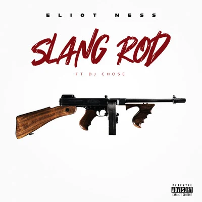 Slang Rod 專輯 Eliot Ness