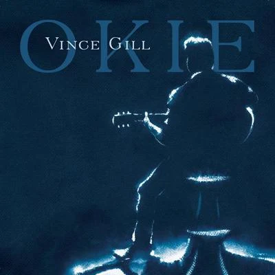 Okie 專輯 Vince Gill