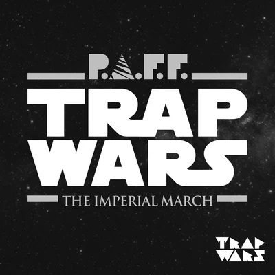 Trap Wars 专辑 P.A.F.F.