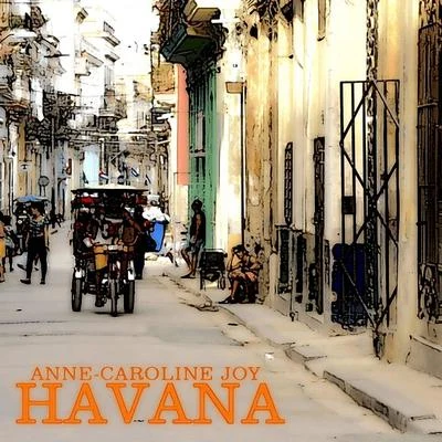 Havana 專輯 Anne-Caroline Joy/Maxence Luchi