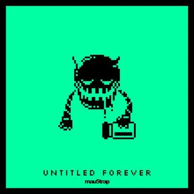 Untitled Forever 專輯 EDDIE/Stranger/The Maytals/Lord Creator/Quintino & Blasterjaxx