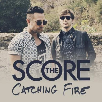 Catching Fire 專輯 The Score/The Poets/Hipster Image/The Quik