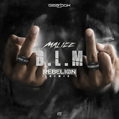 D.L.M (Rebelion Remix) 專輯 Malice/Krowdexx