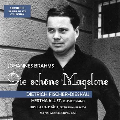 Brahms: 15 Romanzen aus L. Tiecks Magelone, Op. 33 (Excerpts) 专辑 Hertha Klust/Josef Greindl