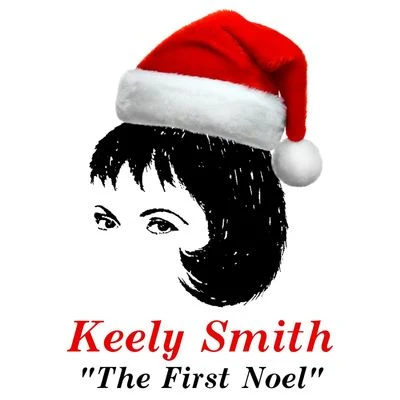 The First Noel 专辑 Keely Smith/Louis Prima