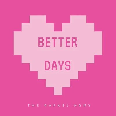 Better Days 专辑 IVLASH/Rafael