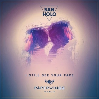 PaperwingsMickey ValenFeli Ferraro I Still See Your Face (Paperwings Remix)