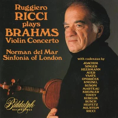 Brahms: Violin Concerto in D Major, Op. 77 (with 16 cadenzas) – Ricci, del Mar, Sinfonia of London 專輯 Ruggiero Ricci