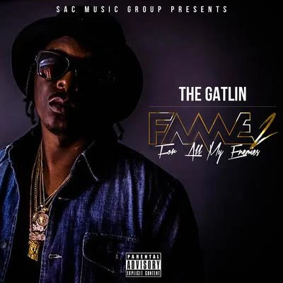 F.A.M.E. 2 專輯 The Gatlin/Robbie Diesel