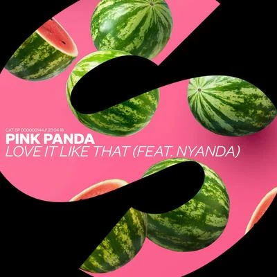 Love It Like That 專輯 Pink Panda