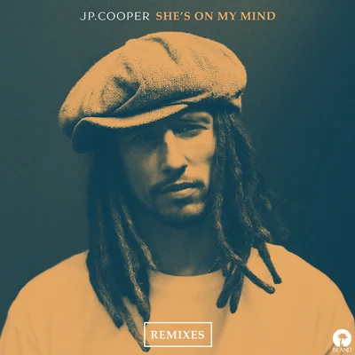 Shes On My Mind (Bruno Martini Remix) 專輯 JP Cooper