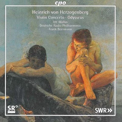 Herzogenberg: Violin Concerto in A Major, WoO 4 & Odysseus, Op. 16 專輯 hr-Sinfonieorchester/Ulf Wallin/Alun Francis