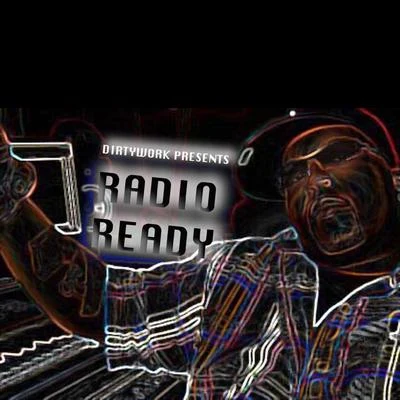 Dirtywork Presents Radio Ready 專輯 Danny Ray/Dirtywork