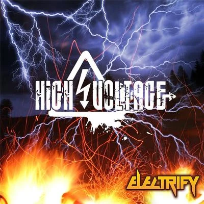 Electrify 專輯 High voltage/Bass Chaserz