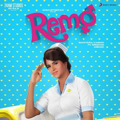 Remo (Original Motion Picture Soundtrack) 专辑 Anirudh Ravichander/Vineeth Sreenivasan