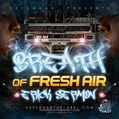 Breath Of Fresh Air 專輯 Erick Sermon