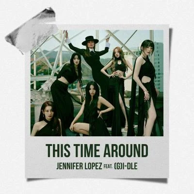 This Time Around (feat. (G)I-DLE) 專輯 (G)I-DLE/WENGIE/MINNIE of (G)I-DLE