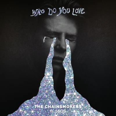 Who Do You Love 專輯 The Chainsmokers/Coldplay